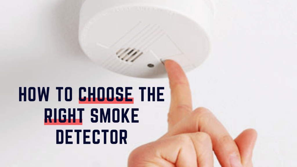 how ro choose smoke detector